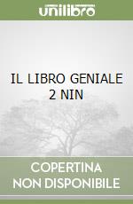 IL LIBRO GENIALE 2 NIN