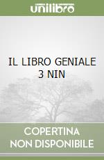 IL LIBRO GENIALE 3 NIN libro