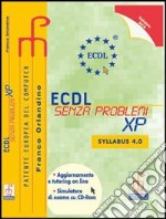 Ecdl Senza Problemi Xp (u)