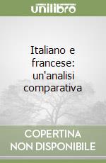 Italiano e francese: un'analisi comparativa libro