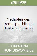 Methoden des fremdsprachlichen Deutschunterrichts libro