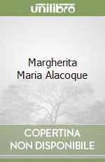 Margherita Maria Alacoque libro