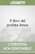 Il libro del profeta Amos