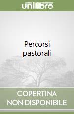 Percorsi pastorali libro