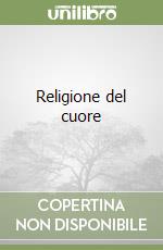 Religione del cuore