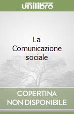 La Comunicazione sociale