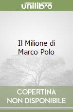 Il Milione di Marco Polo