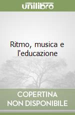 Ritmo, musica e l'educazione