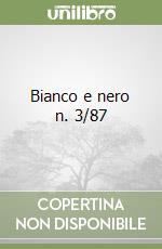Bianco e nero n. 3/87 libro