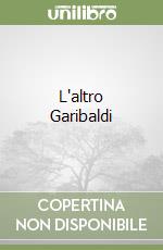 L'altro Garibaldi