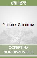 Massime & minime