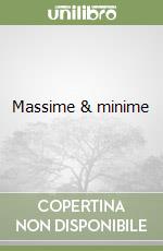 Massime & minime libro