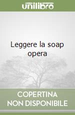 Leggere la soap opera