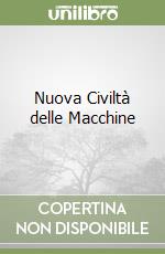 Nuova Civiltà delle Macchine
