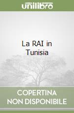 La RAI in Tunisia libro