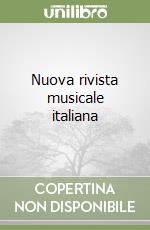 Nuova rivista musicale italiana libro