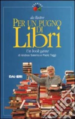 Per un pugno di libri. Un book game libro