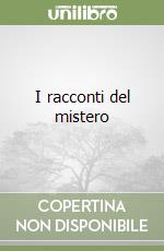 I racconti del mistero libro