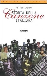 Storia della canzone italiana libro