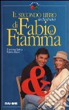 Il secondo libro di Fabio e Fiamma libro