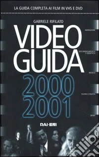 Video guida 2000-2001