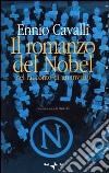 Il romanzo del Nobel nel racconto di un inviato libro