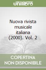 Nuova rivista musicale italiana (2000). Vol. 2 libro