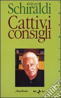 Cattivi consigli libro
