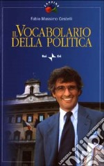 Il vocabolario della politica libro