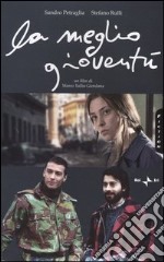 La meglio gioventù