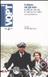 Il ritorno del già noto. La fiction italiana. L'Italia nella fiction. Anno quindicesimo libro di Buonanno M. (cur.)