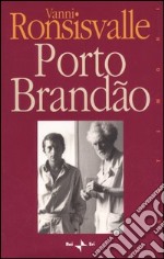 Porto Brandao libro