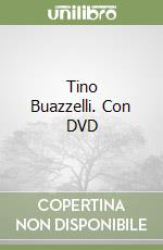 Tino Buazzelli. Con DVD libro