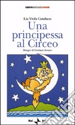 Una principessa al Circeo libro