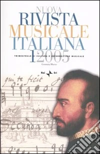 Nuova rivista musicale italiana (2005). Vol. 1 libro