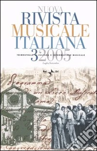 Nuova rivista musicale italiana (2005). Vol. 3 libro