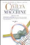 Nuova civiltà delle macchine (2007). Vol. 2: Epistemologia e storiografia (2) libro