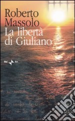 La libertà di Giuliano