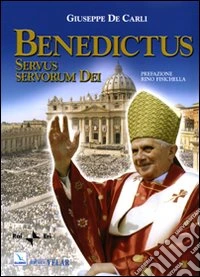 Benedictus. Servus servorum Dei