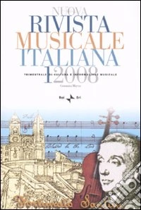 Nuova rivista musicale italiana (2008). Vol. 1 libro