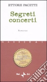 Segreti concerti libro