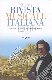 Nuova rivista musicale italiana (2010). Vol. 1 libro