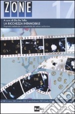 La ricchezza intangibile. Proprietà intellettuale e competitività del settore audovisivo