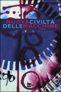 Nuova civiltà delle macchine (2012). Vol. 1