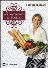 La mia cucina in diretta libro