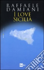 I love Sicilia