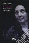 Vita di Regina. Regina Bianchi si racconta libro