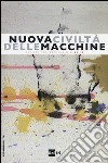 Nuova civiltà delle macchine (2012) vol. 2-3 libro