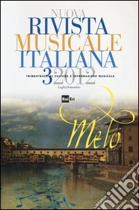 Nuova rivista musicale italiana (2012). Vol. 3 libro