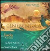 Cenerentola. Una favola in diretta. Con DVD libro